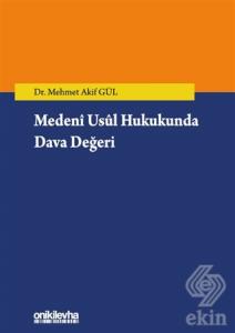 Medeni Usul Hukukunda Dava Değeri