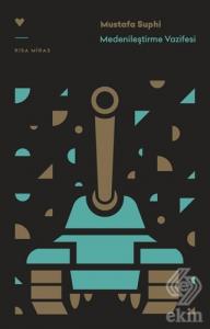 Medenileştirme Vazifesi