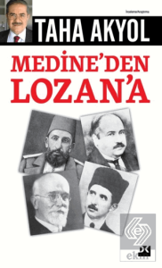 Medine'den Lozan'a