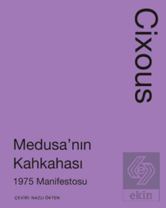 Medusanın Kahkahası: 1975 Manifestosu