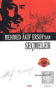 Mehmed Akif Ersoy'dan Seçmeler