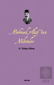 Mehmed Akif'ten Nükteler