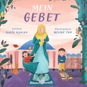 Mein Gebet - Almanca Benim İçin Namaz (Pencereli Kitap)