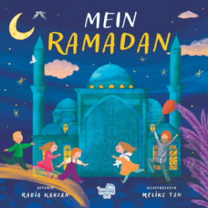 Mein Ramadan "Almanca Benim İçin Ramazan"