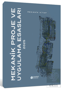 Mekanik Proje ve Uygulama Esasları