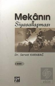 Mekanın Siyasallaşması