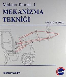 Mekanizma Tekniği - Makina Teorisi 1