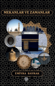 Mekanlar ve Zamanlar