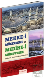 Mekke-i Mükerreme ve Medine-i Münevvere