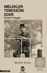 Melekler Tebessüm Eder Enver'in Rüyası