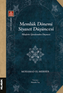 Memlük Dönemi Siyaset Düşüncesi