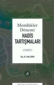 Memlükler Dönemi Hadis Tartışmaları