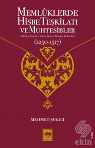 Memluklerde Hisbe Teşkilatı ve Muhtesibler