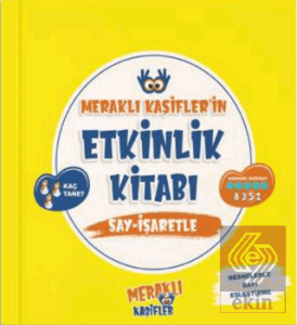Meraklı Kaşifler'in Etkinlik Kitabı Say - İşaretle