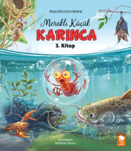 Meraklı Küçük Karınca 3. Kitap
