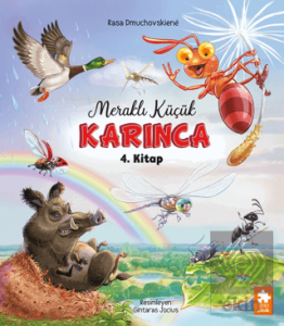 Meraklı Küçük Karınca 4. Kitap