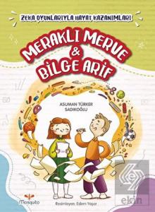 Meraklı Merve ve Bilge Arif