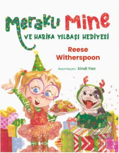 Meraklı Mine ve Harika Yılbaşı Hediyesi