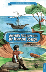 Mercan Adalarında Bir İstanbul Çocuğu