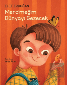 Mercimeğim Dünyayı Gezecek
