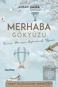 Merhaba Gökyüzü