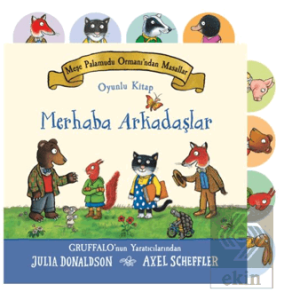 Meşe Palamudu Ormanından Masallar - Merhaba Arkadaşlar