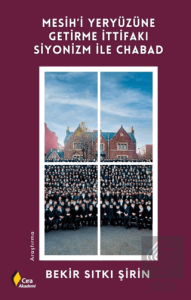 Mesih'i Yeryüzüne Getirme İttifakı Siyonizm ile Chabad