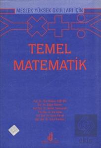 Meslek Yüksek Okulları İçin Temel Matematik