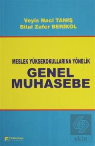 Meslek Yüksek Okullarına Yönelik Genel Muhasebe