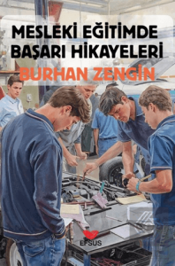 Mesleki Eğitimde Başarı Hikayeleri