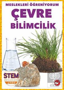 Meslekleri Öğreniyorum - Çevre Bilimcilik Stem Mes