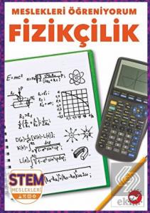 Meslekleri Öğreniyorum - Fizikçilik Stem Meslekler