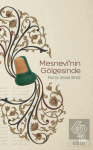 Mesnevinin Gölgesinde