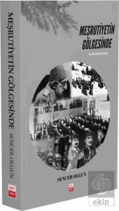 Meşrutiyetin Gölgesinde