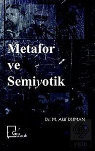 Metafor ve Semiyotik