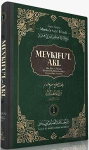 Mevkıfu'l Akl 1. Cilt