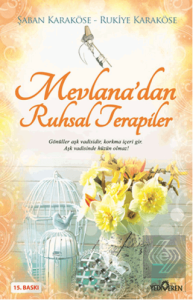 Mevlana'dan Ruhsal Terapiler