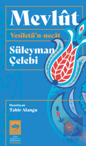Mevlût Vesîletü'n - Necât
