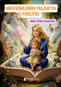 Mevsimlerin Yelda'ya Fısıltısı