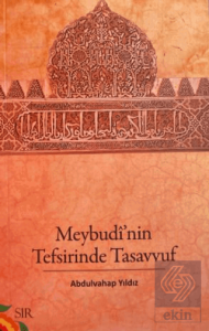 Meybudinin Tefsirinde Tasavvuf