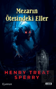 Mezarın Ötesindeki Eller