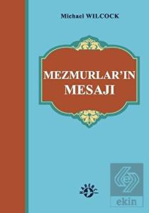 Mezmurlar'ın Mesajı