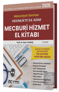 Mezuniyet Sonrası Hekimlikte İlk Adım Mecburi Hizmet El Kitabı 2026