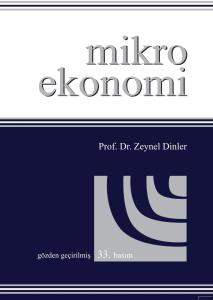 Mikro Ekonomi / Zeynel Dinler