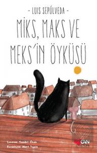 Miks Maks ve Meks'in Öyküsü