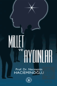 Millet ve Aydınlar