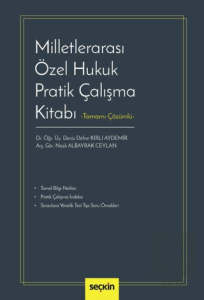 Milletlerarası Özel Hukuk Pratik Çalışma Kitabı
