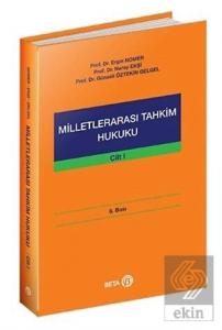 Milletlerarası Tahkim Hukuku Cilt: 1