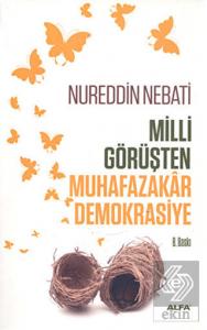 Milli Görüşten Muhafazakar Demokrasiye