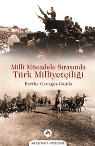 Millî Mücadele Sırasında Türk Milliyetçiliği